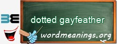 WordMeaning blackboard for dotted gayfeather